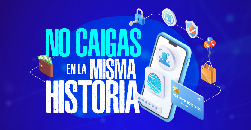 Vector de un celular junto a la frase "No caigas en la misma historia"