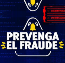 Campana comunicando sobre la prevención del fraude